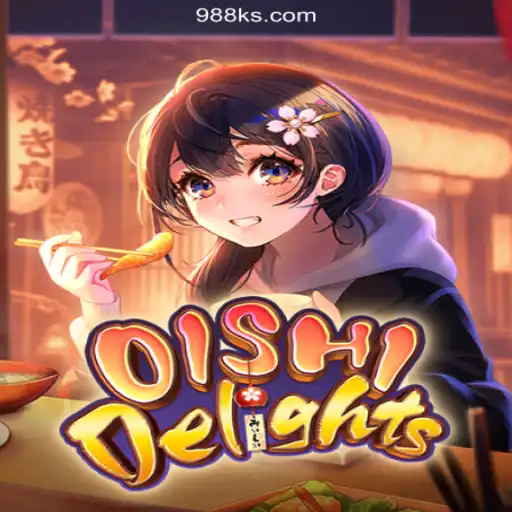 Dive into the Exciting World of OishiDelights: The Top Choice on 988K.com Platform-Online Cassino Brasil #1